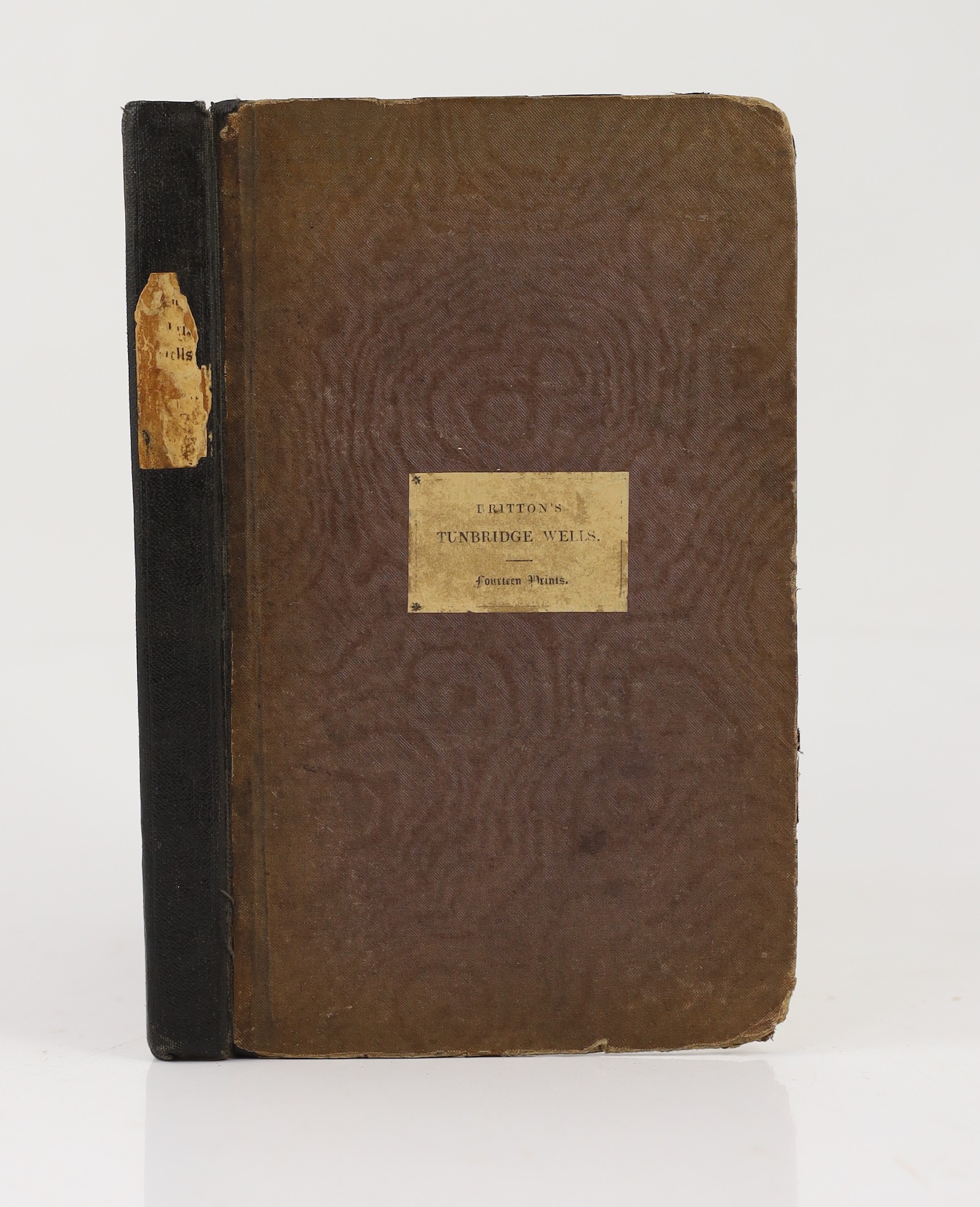 KENT, TUNBRIDGE WELLS: Britton, John - Descriptive Sketches of Tunbridge Wells and the Calverley Estate... 2 d-page lithographed plans, 10 lithographed plates and text engravings; original cloth and paper label (rebacked